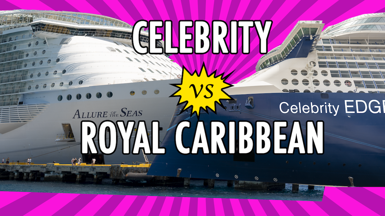 Royal Caribbean Vs Celebrity Cruises